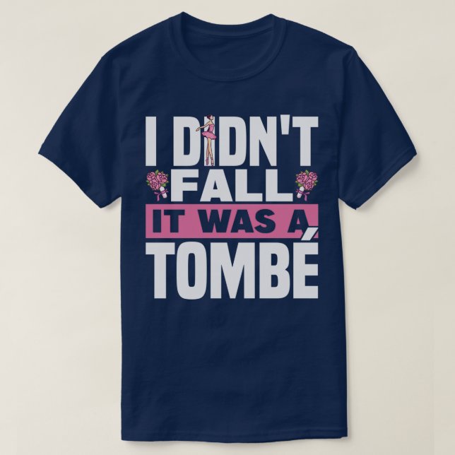 Ballet Gifts for Ballet dancers amp ballerinas 13 T-Shirt (Design Front)