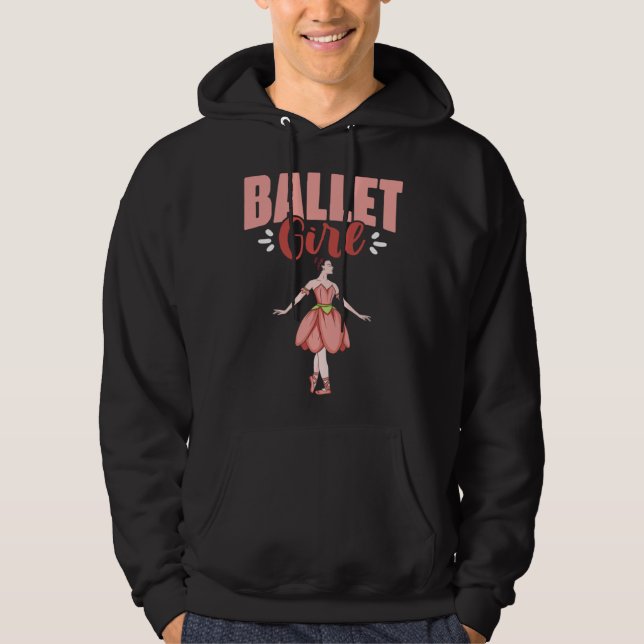 Ballet Girl Ballerina Dancing Ballet Dancer Hoodie (Front)