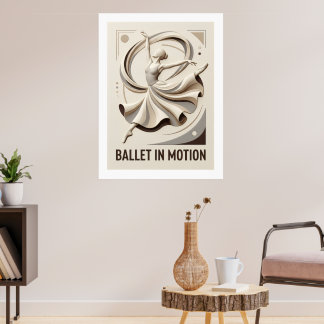 Ballet In Motion Poster