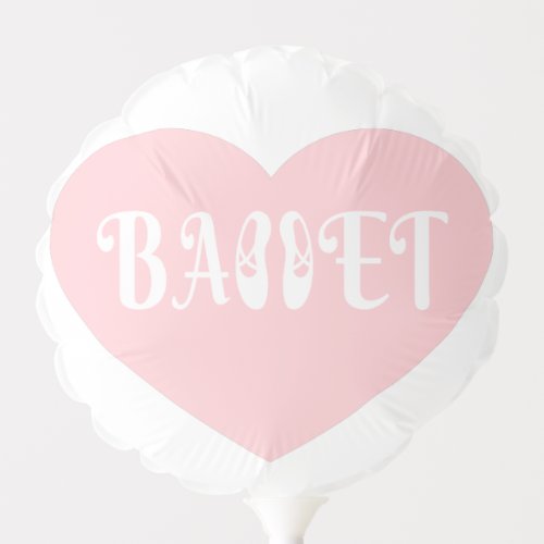 Ballet Love Dance Personalize Ctomizeus Balloon