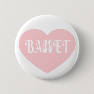 Ballet Love Dance Personalize Ctomizeus Button