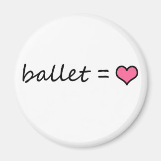 Ballet = Love Magnet