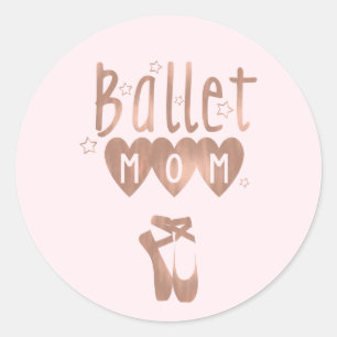 Ballet Mom Pink Rose Gold Stars & Hearts Classic Round Sticker