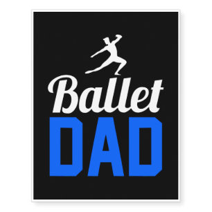 Ballet Papa Father Ballerina Father's Day Temporary Tattoos