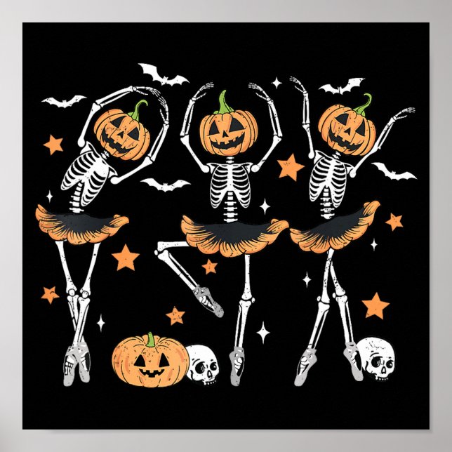 Ballet Pumpkin Skeleton Scary Halloween Poster (Front)