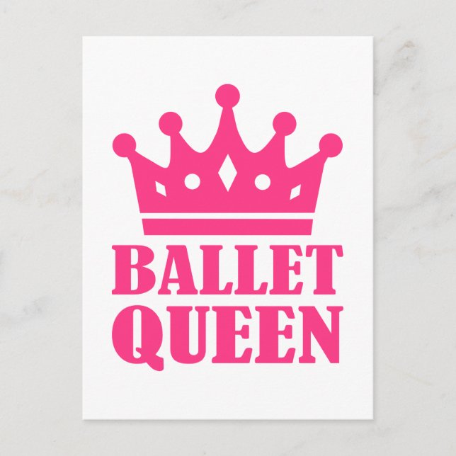 Ballet Queen crown Postcard (Front)