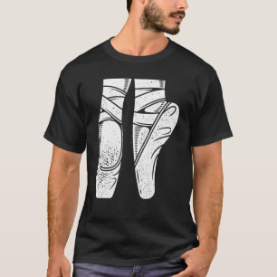 Ballet Shoes I Dance Dancer Ballerina T-Shirt