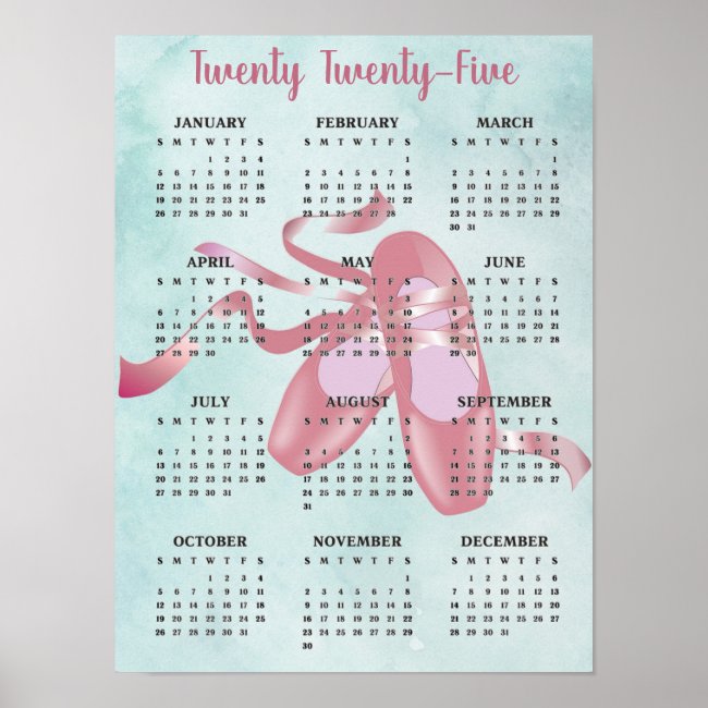 Ballet Shoes Slippers Dance 2025 Calendar Poster