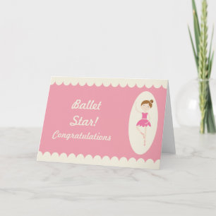 Ballet Star Congratulations Card