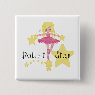 Ballet Star Tshirts and Gifts Pinback Button