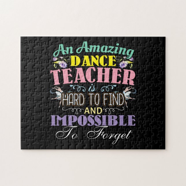 Ballet Teacher Appreciation - Amazing Quote Jigsaw Puzzle (Horizontal)