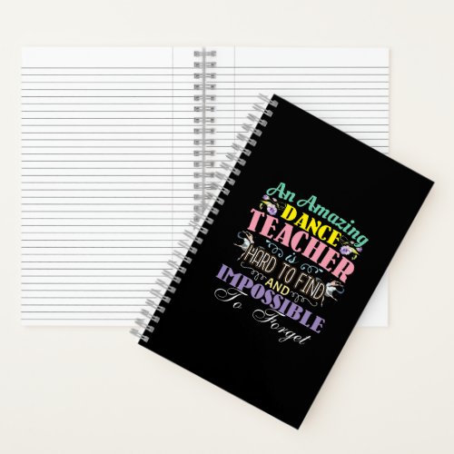 Ballet Teacher Appreciation - Amazing Quote Notebook