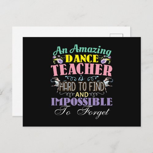 Ballet Teacher Appreciation _ Amazing Quote Postcard