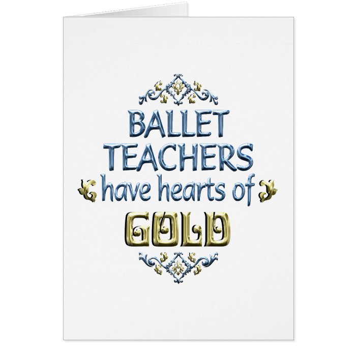 Ballet Teacher Appreciation Greeting Cards