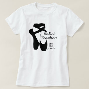 Ballet Teachers Ballerina Pointe Dance Top