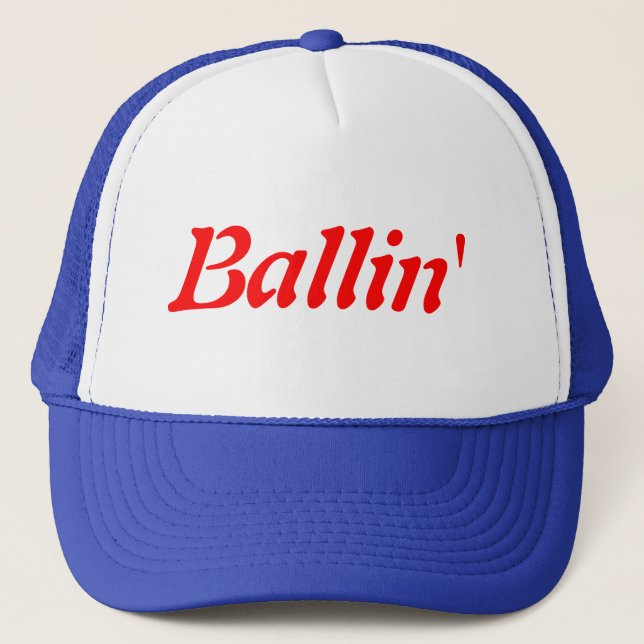 Ballin' Trucker Hat (Front)