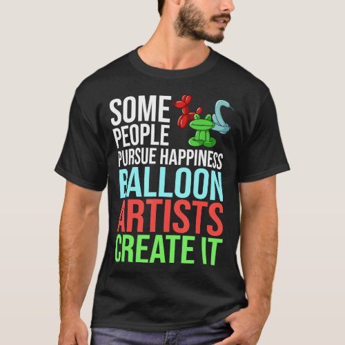 Balloon Animal Gift Artist Twister Twisting T_Shir T_Shirt