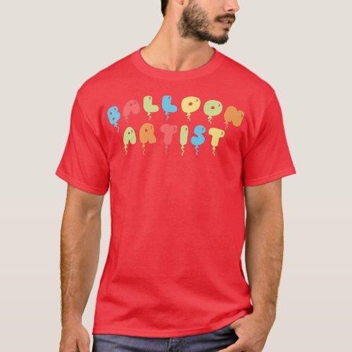 Balloon Animal Twister Twisting Artist Sculptor Pr T_Shirt