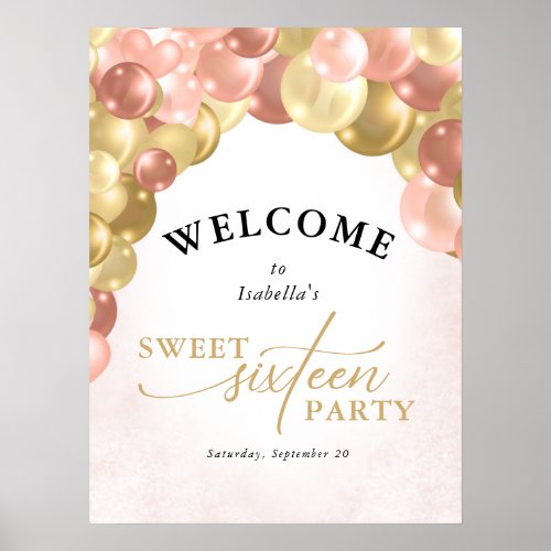 Balloon Arch Pink and Gold Sweet 16 Party Welcome Poster