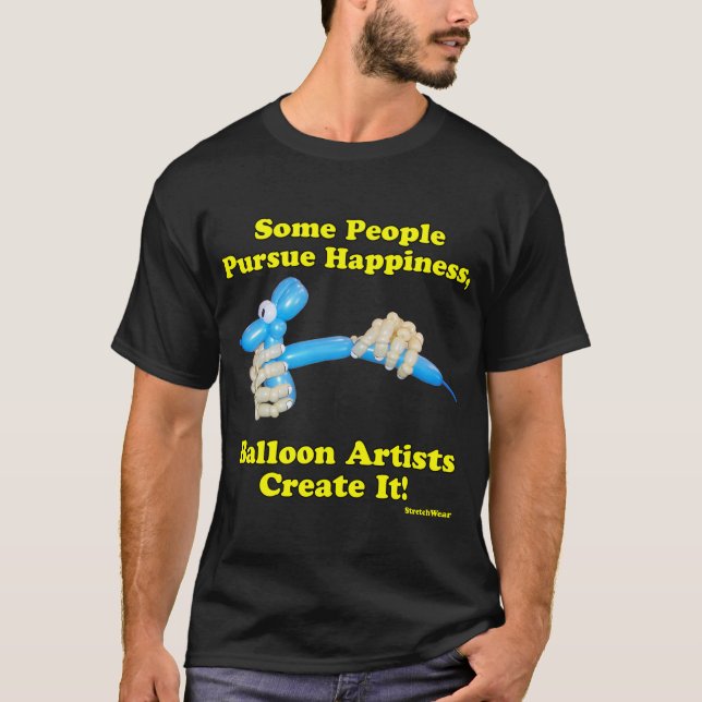 Balloon Artists Create Happiness Hands and Dog T-Shirt (Front)