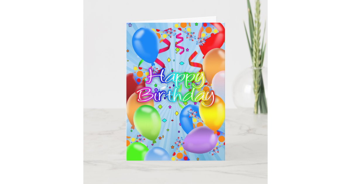 Balloon Birthday Card - Happy Birthday Balloons | Zazzle.com