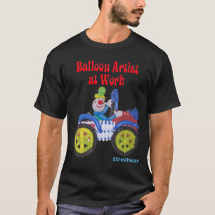 Balloon Clown in Car saying Balloon Artist at Work T-Shirt
