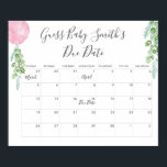 Balloon Eucalyptus Guess Baby Due Date Calendar P Poster<br><div class="desc">Balloon Eucalyptus Guess Baby Due Date Calendar Poster. For more advanced customization of this design,  simply select the "Customize It" button above! Matching items available.</div>
