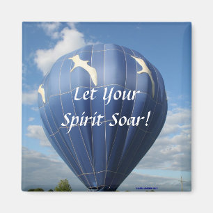 Balloon! Let your spirit soar, magnet