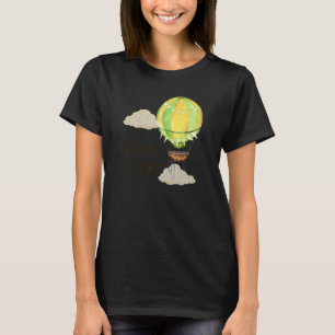 Balloon Ride Motivitional Quote Hot Air Balloon Ai T-Shirt