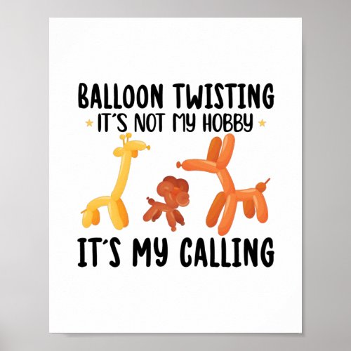 Balloon Twister  Balloon Animals Balloons Gifts Poster