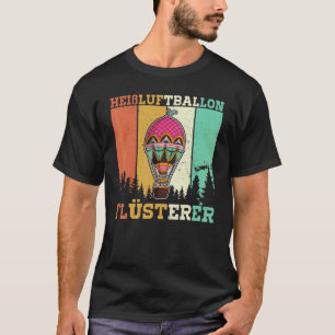 Ballooning Balloon Ride Hot Air Balloon Aviation T-Shirt