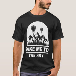 Balloonist hot air balloon ride gas balloon T-Shirt