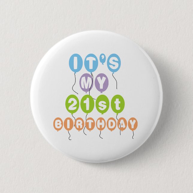 Balloons 21st Birthday Pinback Button (Front)