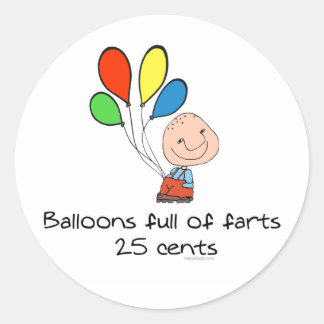 Balloons full of farts classic round sticker