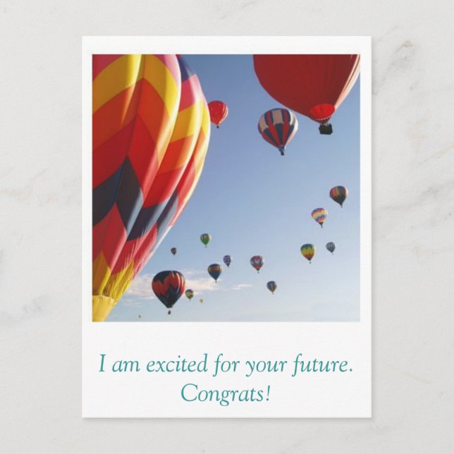 balloons, I am excited for your future. Congrats! Postcard (Front)