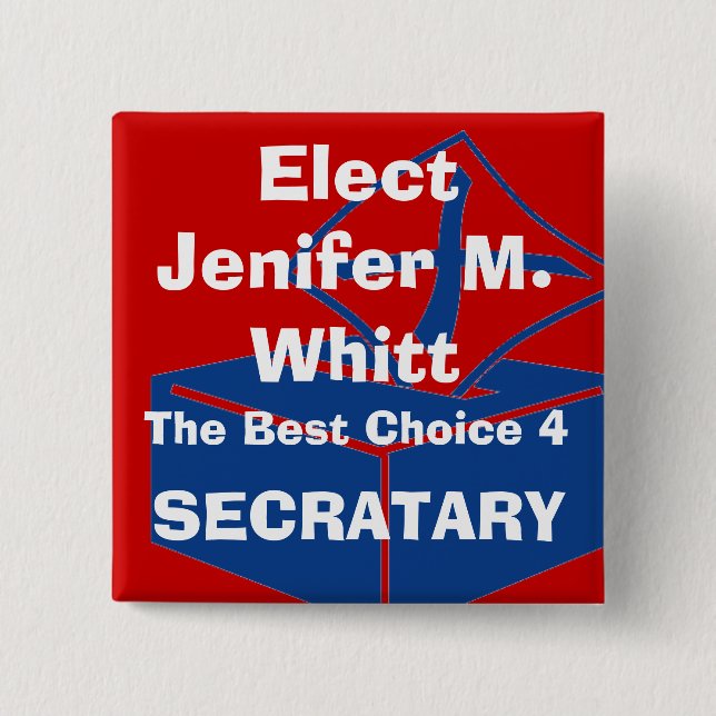 ballotbox, Elect, Jenifer M. Whitt, The Best Ch... Pinback Button (Front)