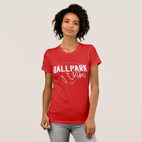Ballpark Vibes Baseball Softball White _ GLS T_Shirt