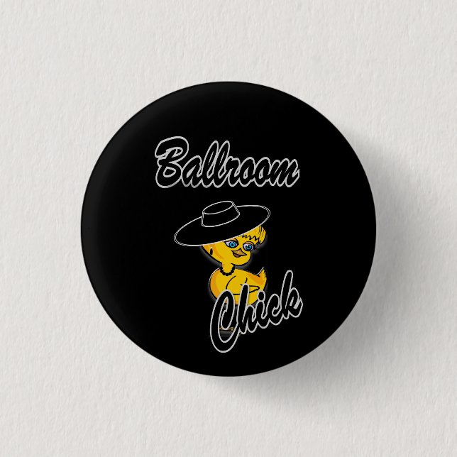 Ballroom Chick #4 Button (Front)