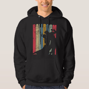 Ballroom Dancing ballet Ballroom Dancer Hoodie