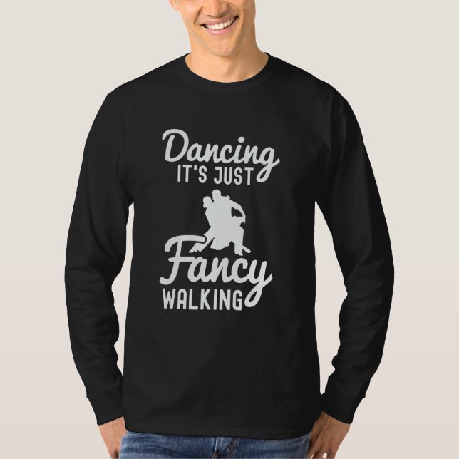 Ballroom Dancing Partner Line Of Dance Ballet Danc T-Shirt (Front)