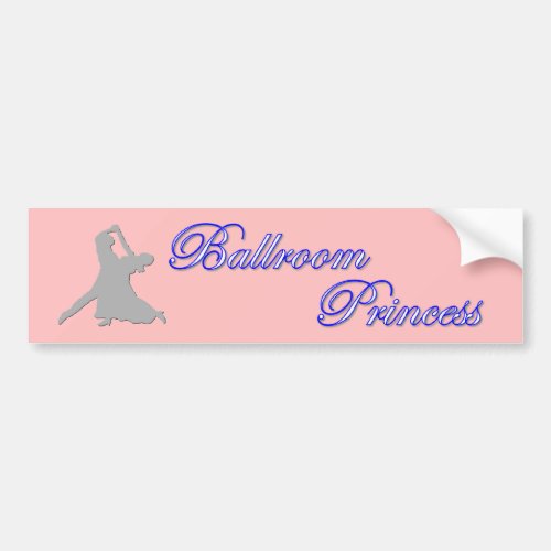 Ballroom Princess Bumper Sticker