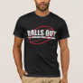 BALLS OUT RUGBY T-SHIRT