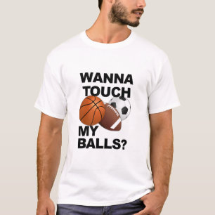 Balls shirt - choose style & color
