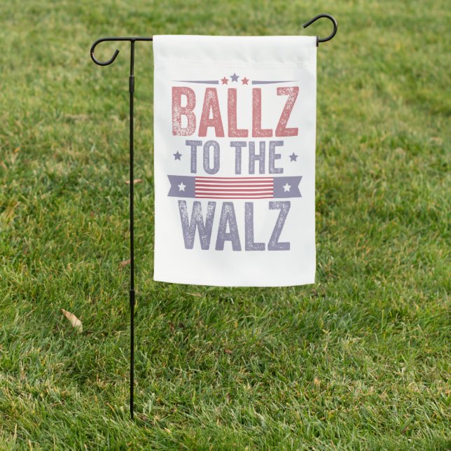 Ballz to the Walz Harris Waltz 2024 Election   Garden Flag (In SItu)