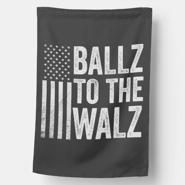 Ballz To the Walz Harris Walz Election 2024 House Flag (Front)