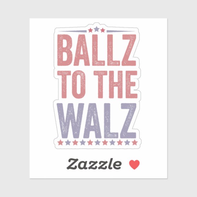 Ballz To the Walz Harris Walz Election 2024 Sticker (Sheet)