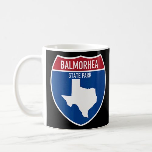Balmorhea State Park Texas TX Highway Vacation Sou Coffee Mug