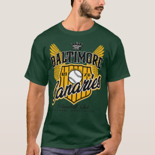 Baltimore Canaries T-Shirt