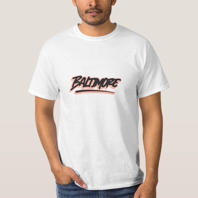 Baltimore Graffiti Style  T-Shirt (Front)