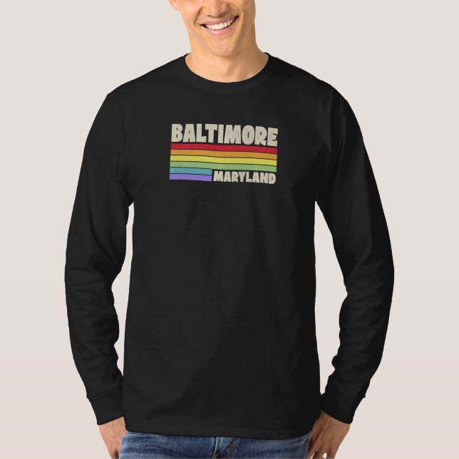 Baltimore Maryland Pride Rainbow Flag Gay Pride Me T-Shirt (Front)